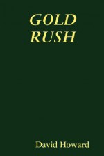 Gold Rush - David Howard