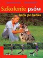 Szkolenie psów - Celina Del Amo, Kothe Dieter, Matuszak Dagmara