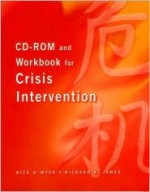 CD-ROM and Workbook for Crisis Intervention - Rick A. Myer, Richard Keith James