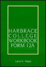 The Harbrace College Workbook, Form 11b - Larry G. Mapp