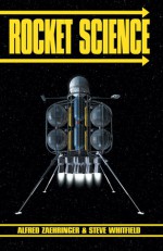 Rocket Science - Alfred Zaehringer, Steve Whitfield