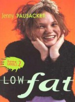 Low Fat - Jenny Pausacker