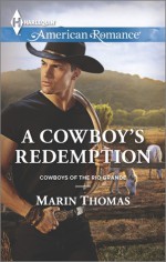 A Cowboy's Redemption - Marin Thomas