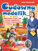 Cudowny Medalik - Windeatt Mary, Paweł Kołodziejski, Henryk Bejda