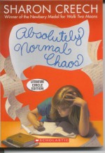 Absolutely Normal Chaos - Sharon Creech