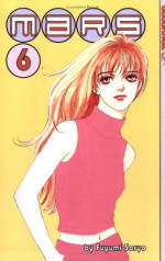 Mars, Volume 06 - Fuyumi Soryo