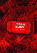 Urban Bliss - Janice Eidus