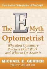 The E-Myth Optometrist - Michael E. Gerber, Riley F. Uglum