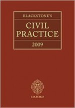 Blackstone's Civil Practice 2009 - Stuart Sime, Derek French