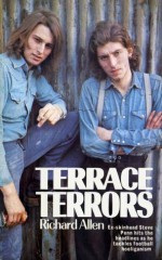 Terrace Terrors - Richard Allen