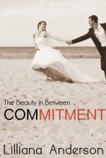 Commitment - Lilliana Anderson