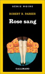 Rose Sang (Spenser, #15) - Robert B. Parker, Rosine Fitzgerald