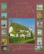 Timpson's English Country Inns - John Timpson