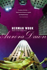 Aurora Dawn - Herman Wouk