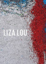 Liza Lou - Liza Lou, Robert Pincus-Witten