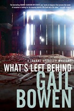 What's Left Behind - Gail Bowen