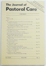 The Journal of Pastoral Care, Volume XLII Number 3, Fall 1988 - William M. North, Max Maguire, Clark S. Aist, W. Ralph Graham, Julian L. Byrd, Daniel J. Gatti, Robert E. Eades, Lawrence G. Seidl, Serge A. Castigliano, William C. Gaventa, Orlo Strunk