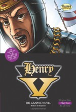 Henry V: Plain Text: The Graphic Novel (British English) - William Shakespeare, John McDonald, Clive Bryant, Neill Cameron, Bambos, Nigel Dobbyn, Jason Cardy, Kat Nicholson, Karen Wenborn, Jo Wheeler