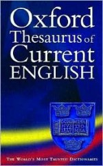 Oxford Thesaurus of Current English - Alan Spooner