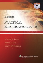 Johnson's Practical Electromyography - William S. Pease, Henry L. Lew, Ernest W. Johnson