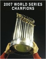 Boston Red Sox: 2007 World Series Champions (World Series: American League (Hardcover)) - Sports Publishing Inc