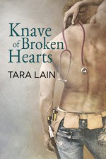 Knave of Broken Hearts - Tara Lain