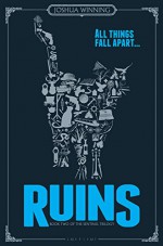 Ruins (Sentinel Trilogy) - Joshua Winning