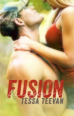 Fusion (Explosive, #5) - Tessa Teevan