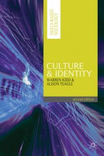Culture and Identity - Warren Kidd, Alison Teagle