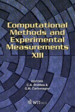 Computational Methods and Experimental Measurements Xiii - C.A. Brebbia, G.M. Carlomagno