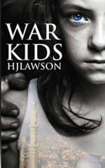 [ War Kids By Lawson, H J ( Author ) Paperback 2014 ] - H J Lawson