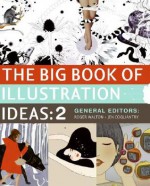 The Big Book of Illustration Ideas 2 - Roger Walton