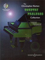 The Christopher Norton Country Preludes Collection: 16 Original Pieces for Solo Piano Based on Country Styles - Christopher Norton