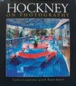 Hockney on Photography: Conversations with Paul Joyce - Paul Joyce