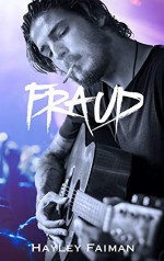 FRAUD (Unfit Hero Book 3) Kindle Edition - Hayley Faiman