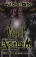 Wolf Asylum - Mark Fuson, Steve Soderquist, Cinsearae Santiago