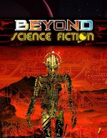 Beyond Science Fiction November 2014 - Athena Bedford, Dayne Edmondson, Larry Lonsby Jr