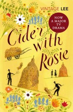 Cider With Rosie - Laurie Lee