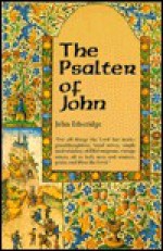 The Psalter Of John - John Etheridge