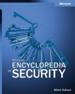 Microsoft® Encyclopedia of Security - Mitch Tulloch