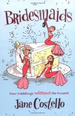 Bridesmaids - Jane Costello