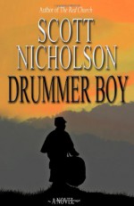 Drummer Boy - Scott Nicholson
