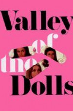 Valley of the Dolls - Jacqueline Susann