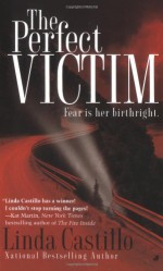 The Perfect Victim - Linda Castillo