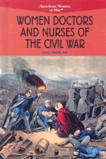 Women Doctors and Nurses of the Civil War - Lesli J. Favor