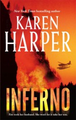 Inferno - Karen Harper