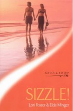 Sizzle! - Lori Foster, Elda Minger