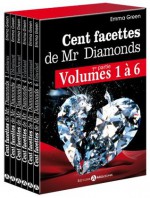 Les 100 Facettes de Mr. Diamonds - Emma Green