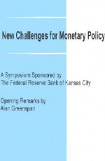 New Challenges for Monetary Policy - Alan Greenspan