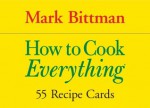 How to Cook Everything: 55 Recipe Cards Quirk Books (Cook's Cards) - Mark Bittman